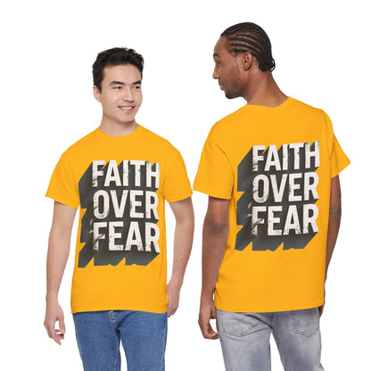 Faith Over Fear Cotton Tee — Distressed Inspirational Graphic