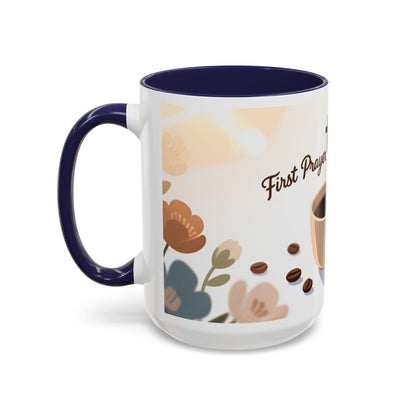 Prayer Then Coffee Mug — Christian Scripture Coffee Cup (1 Thessalonians 5:17) (Multi Color )