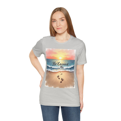 He Carried Me Scripture Tee | Inspirational Christian Faith Shirt