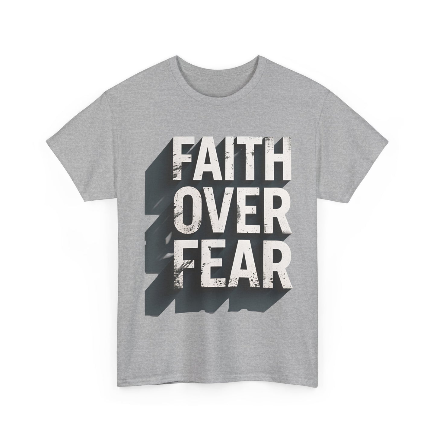 Faith Over Fear Cotton Tee — Distressed Inspirational Graphic