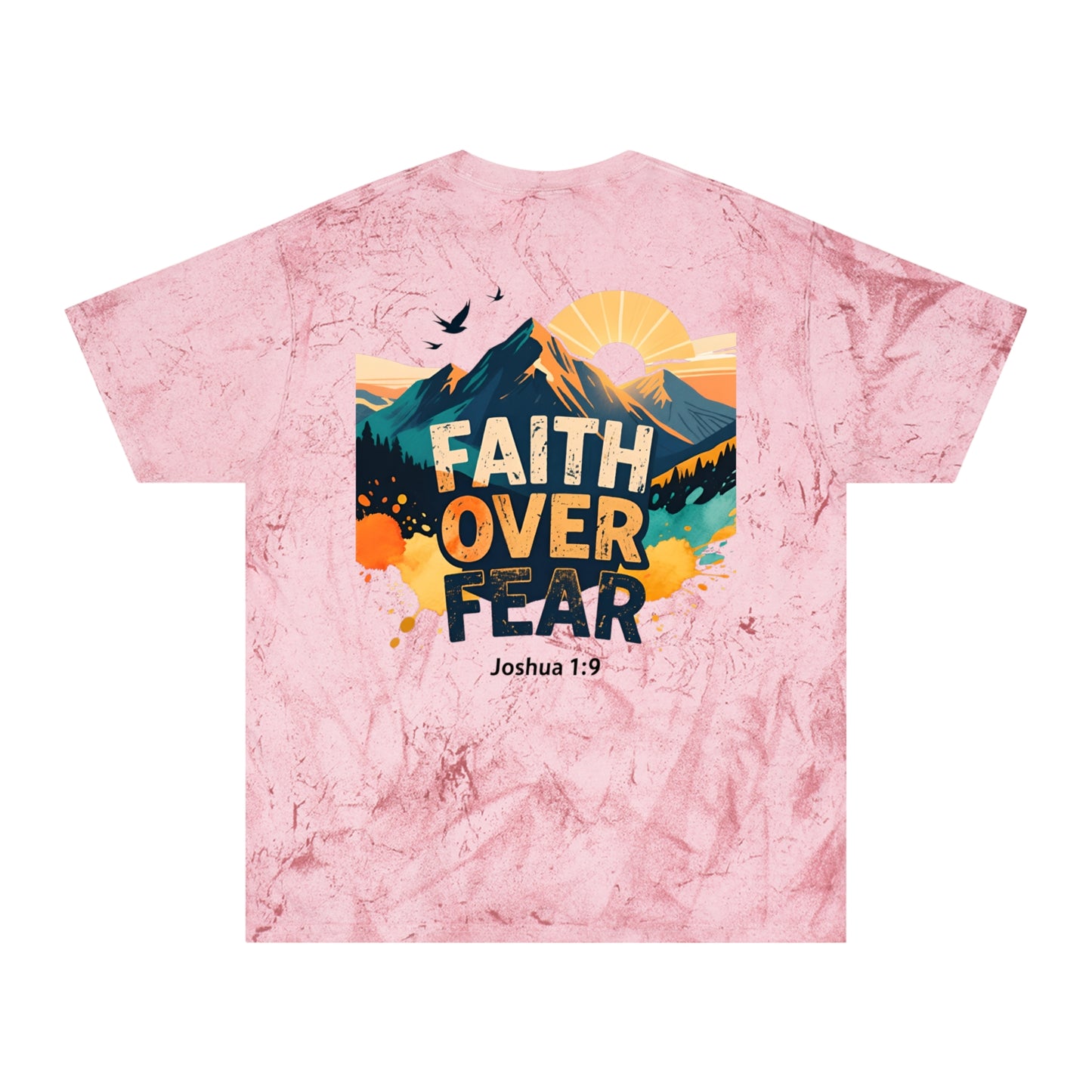 Faith Over Fear Color-Blast T-Shirt — Joshua 1:9 Retro Sunrise
