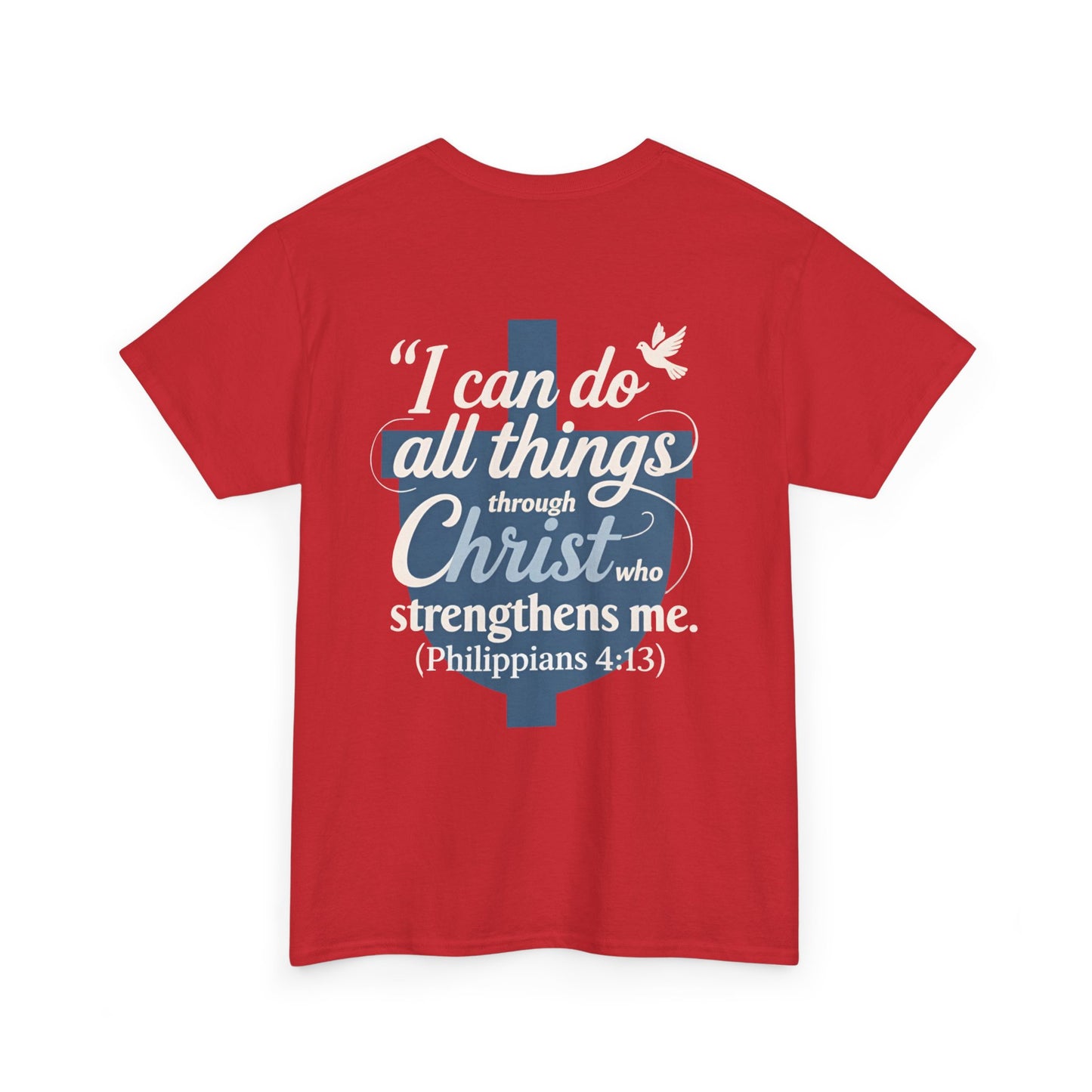 Philippians 4:13 Cotton Tee — "I Can Do All Things" Christian Prayer T-Shirt