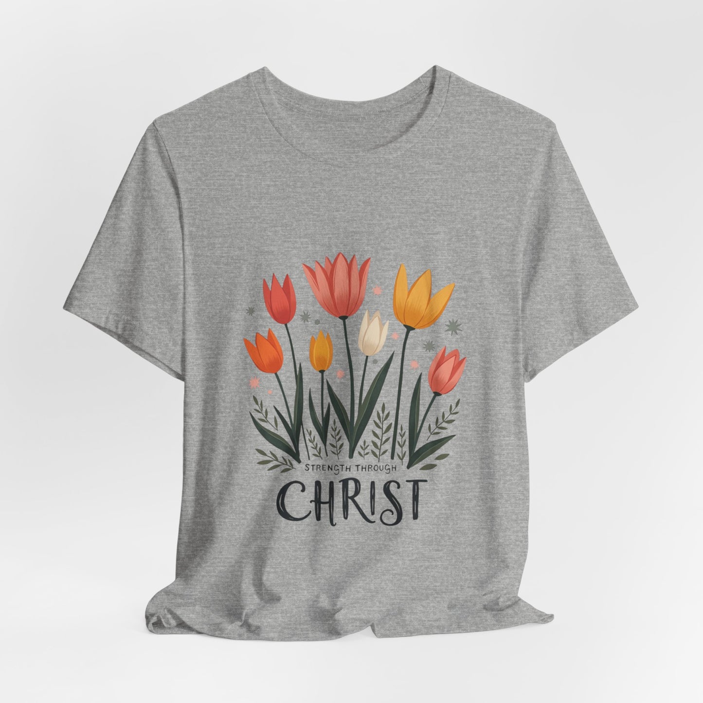 Tulip Floral Faith Shirt | Christian Spring Tee | Unique Gifts for Moms & Teens