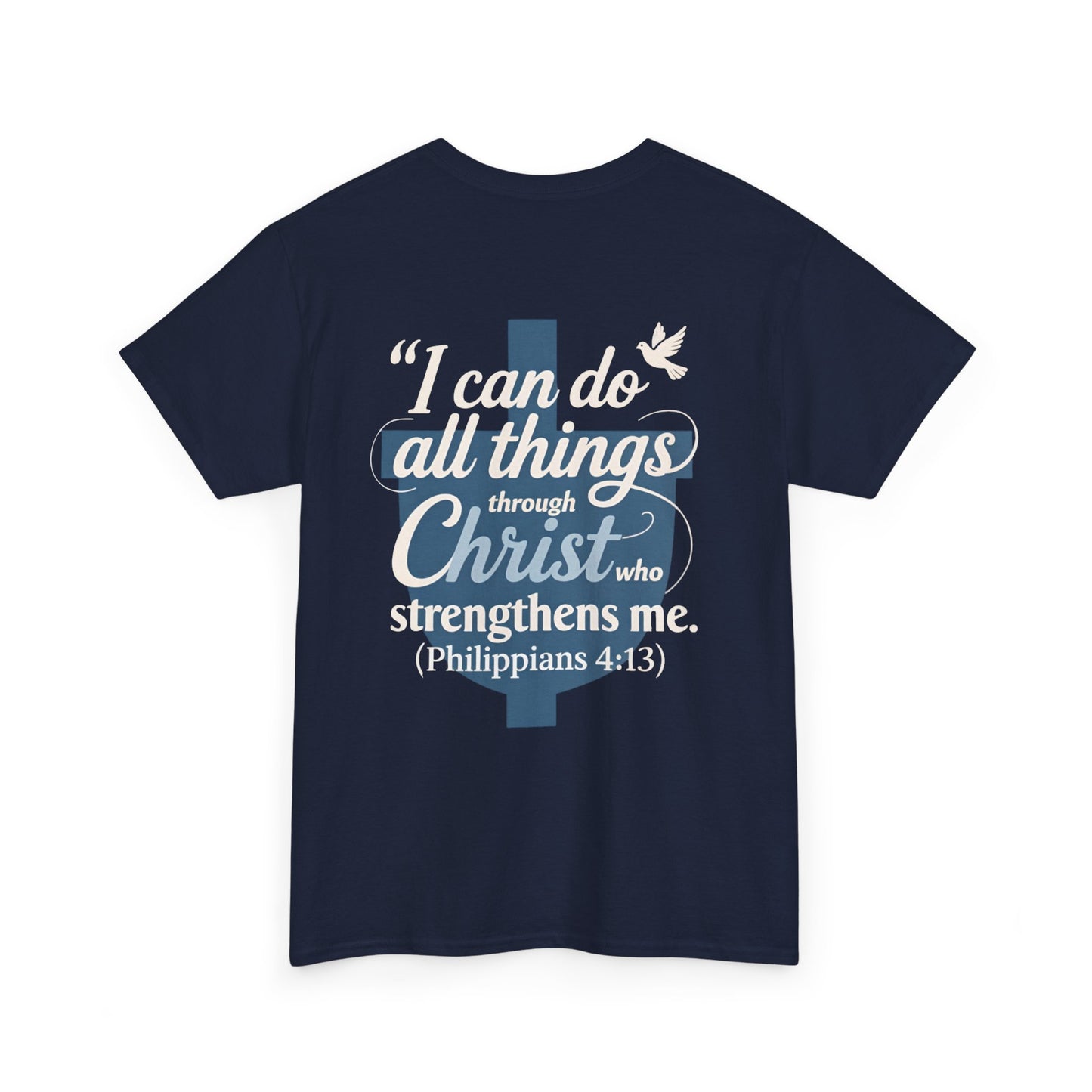 Philippians 4:13 Cotton Tee — "I Can Do All Things" Christian Prayer T-Shirt