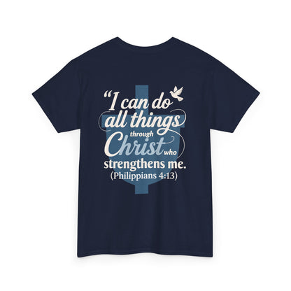 Philippians 4:13 Cotton Tee — "I Can Do All Things" Christian Prayer T-Shirt