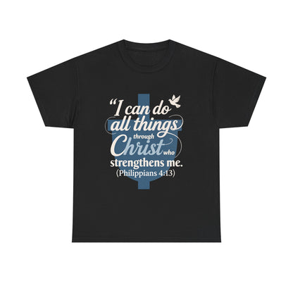 Philippians 4:13 Cotton Tee — "I Can Do All Things" Christian Prayer T-Shirt