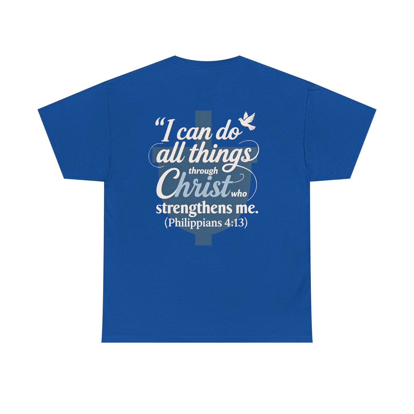 Philippians 4:13 Cotton Tee — "I Can Do All Things" Christian Prayer T-Shirt