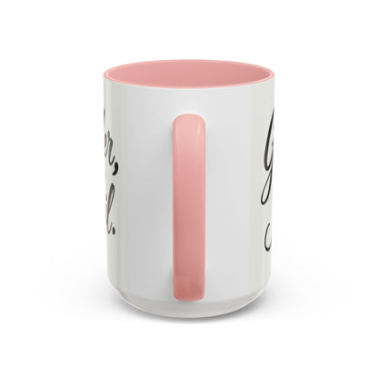 Inspirational Script Coffee Mug — "Strength Lives in Small, Steady Moments" (11/15 oz)
