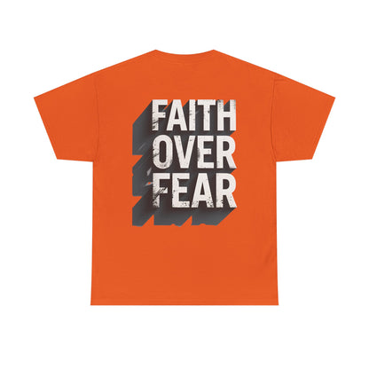 Faith Over Fear Cotton Tee — Distressed Inspirational Graphic