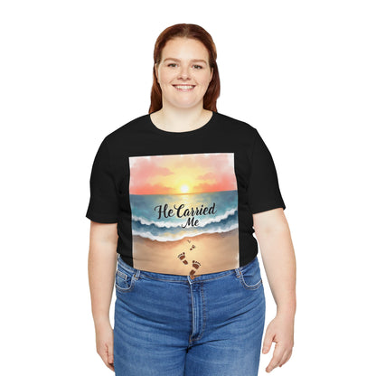 He Carried Me Scripture Tee | Inspirational Christian Faith Shirt