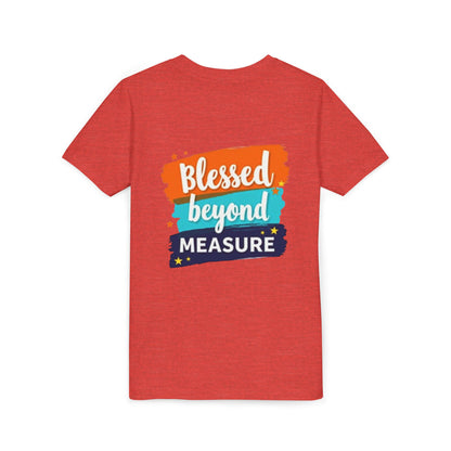 Blessed Beyond Measure Youth Tee | Inspirational Kids Shirt, Faith Design