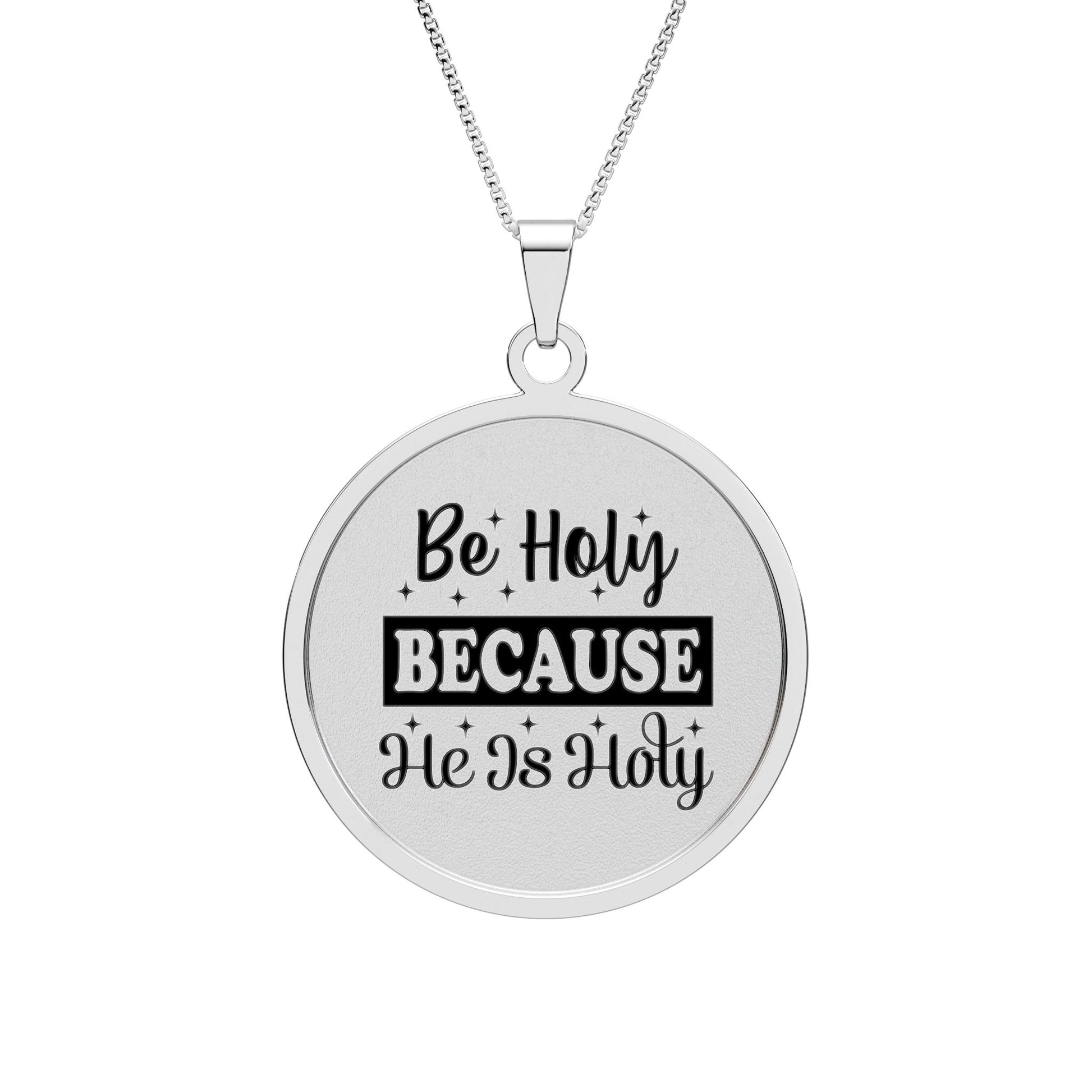 Be Holy Because He Is Holy Round Photo Pendant  Sterling Silver 