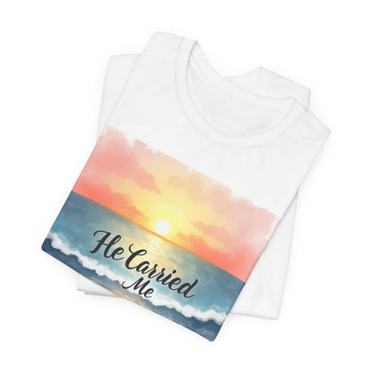 He Carried Me Scripture Tee | Inspirational Christian Faith Shirt