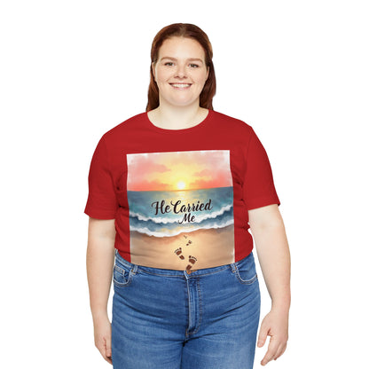 He Carried Me Scripture Tee | Inspirational Christian Faith Shirt