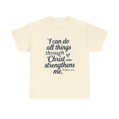 Inspirational Christian T-Shirt - "I Can Do All Things Through Christ" Bible Verse Tee