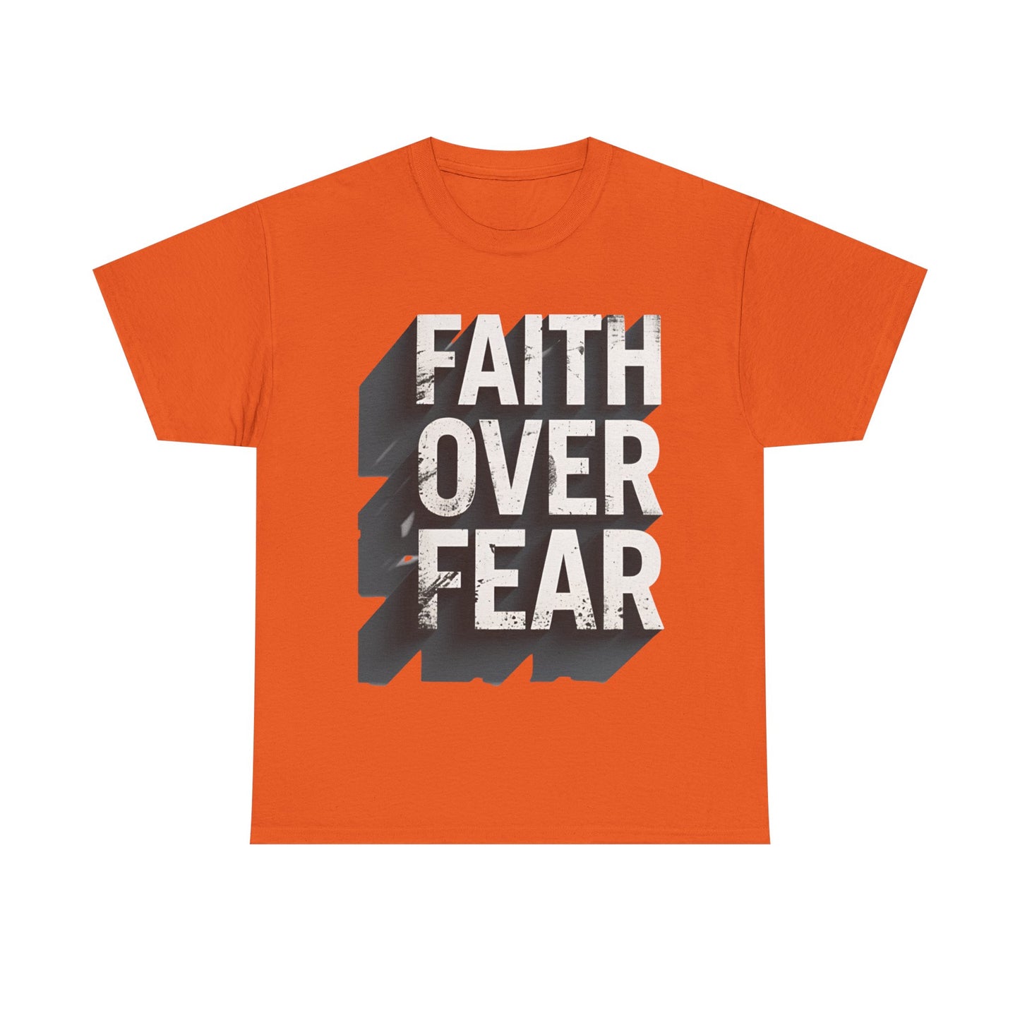 Faith Over Fear Cotton Tee — Distressed Inspirational Graphic