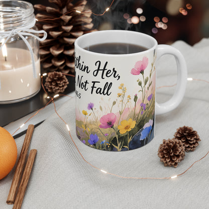 Christian Floral Mug – "God Is Within Her, She Will Not Fail" (Psalm 46:5) 11oz