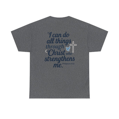 Inspirational Christian T-Shirt - "I Can Do All Things Through Christ" Bible Verse Tee