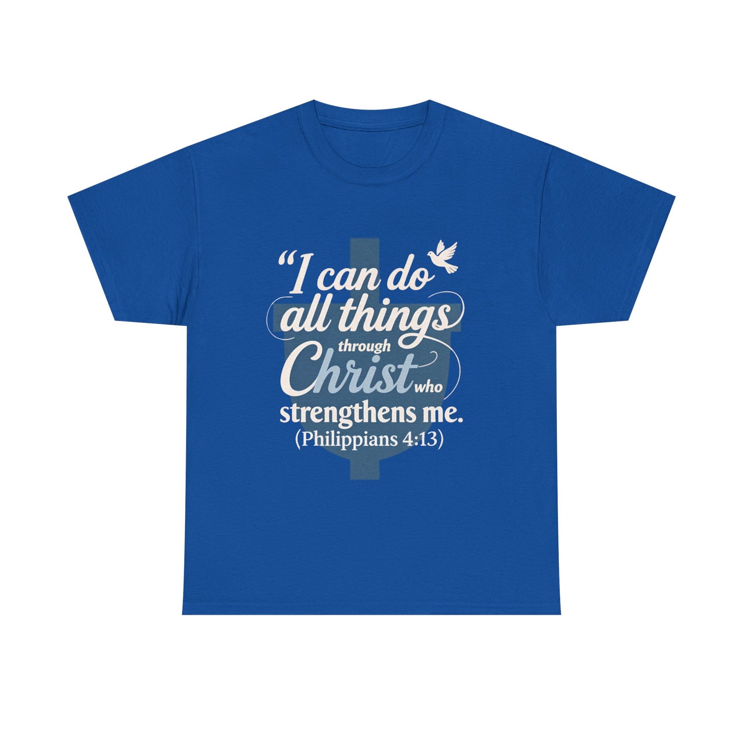 Philippians 4:13 Cotton Tee — "I Can Do All Things" Christian Prayer T-Shirt