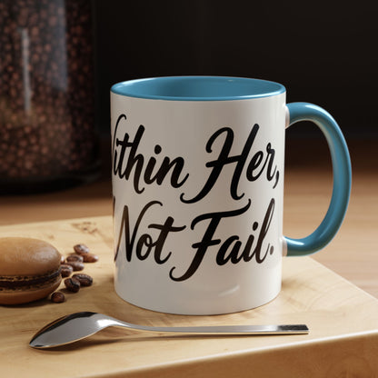 Inspirational Script Coffee Mug — "Strength Lives in Small, Steady Moments" (11/15 oz)