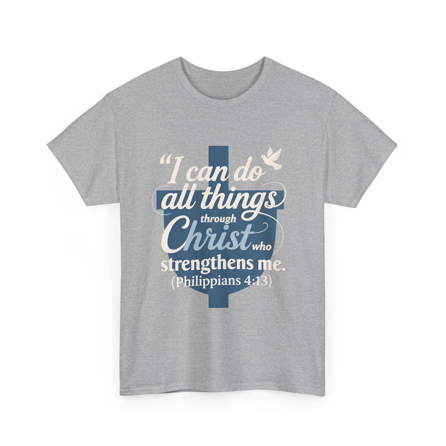 Philippians 4:13 Cotton Tee — "I Can Do All Things" Christian Prayer T-Shirt