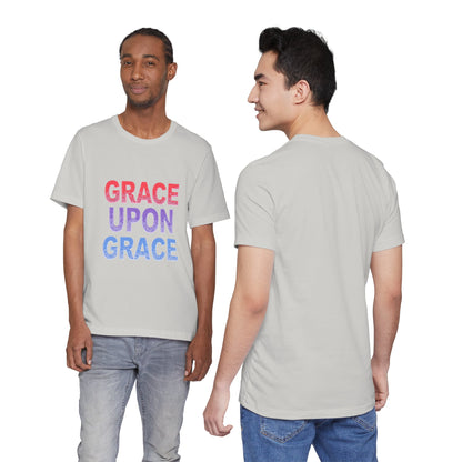 Inspirational Grace Upon Grace Shirt | Christian Typography Tee | Thoughtful Gift Idea