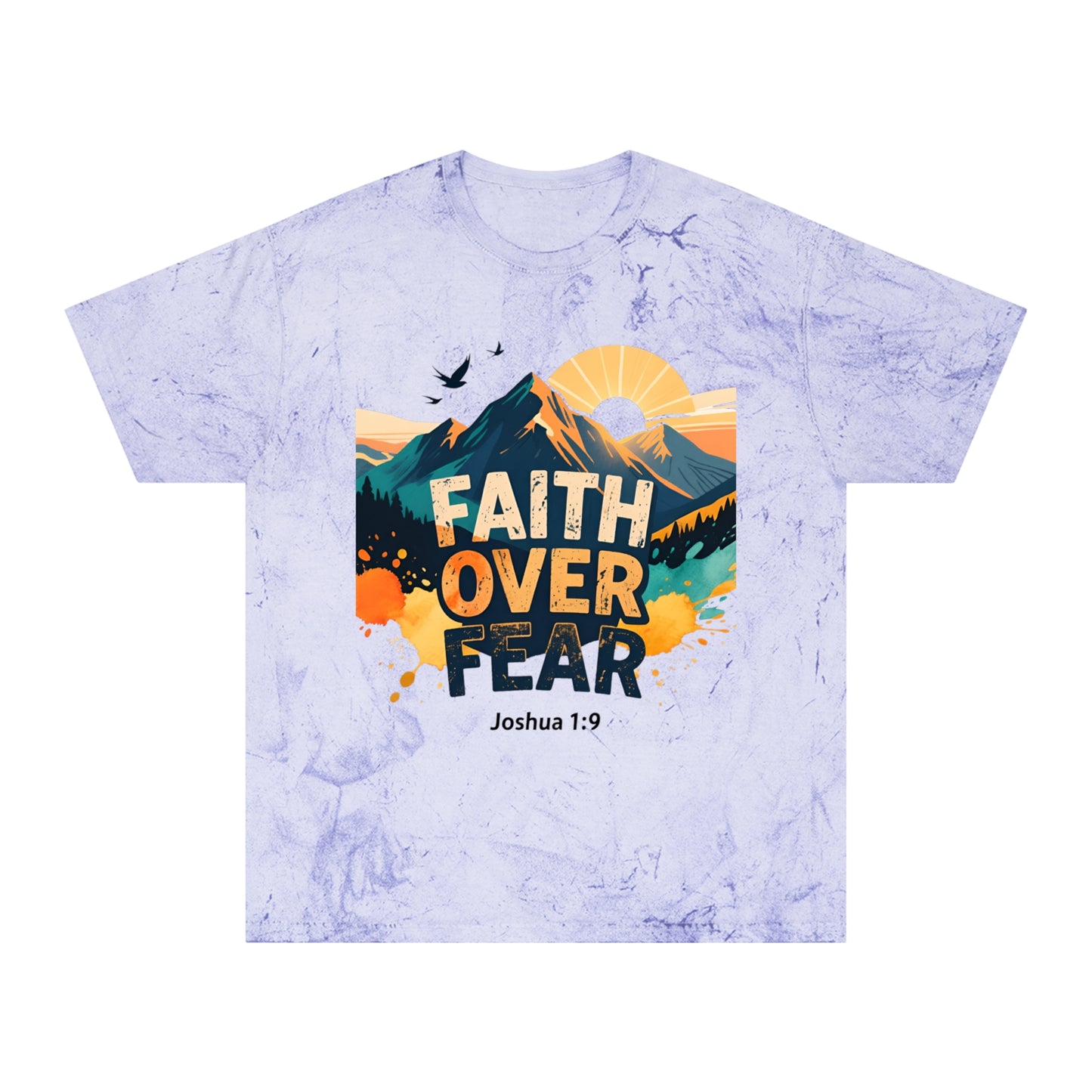 Faith Over Fear Color-Blast T-Shirt — Joshua 1:9 Retro Sunrise