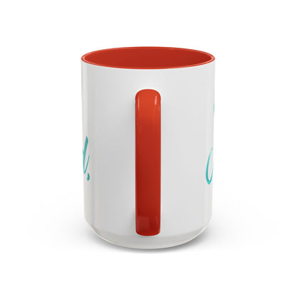 Scripture Accent Coffee Mug — Teal Hand-Lettered Encouragement (11/15 oz)