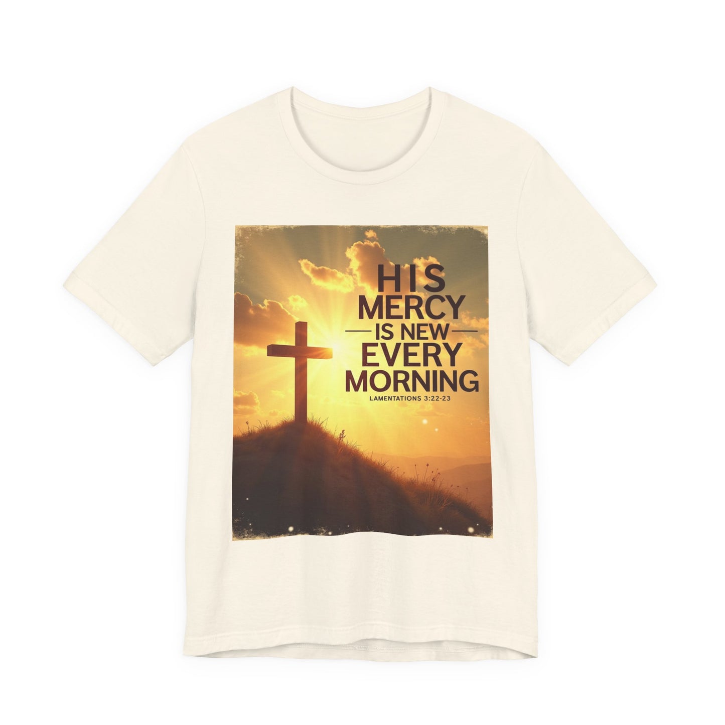 His Mercy Is New Every Morning T-Shirt | Christian Cross Sunrise Scripture | Meaningful Gift for Believers in Christ
