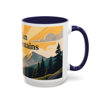Faith Can Move Mountains Coffee Mug — Matthew 17:20 Inspirational Accent Mug