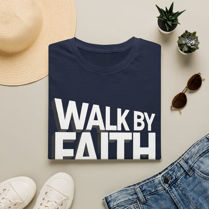 Walk By Faith T-Shirt — Womens/Mens Faith Graphic Tee
