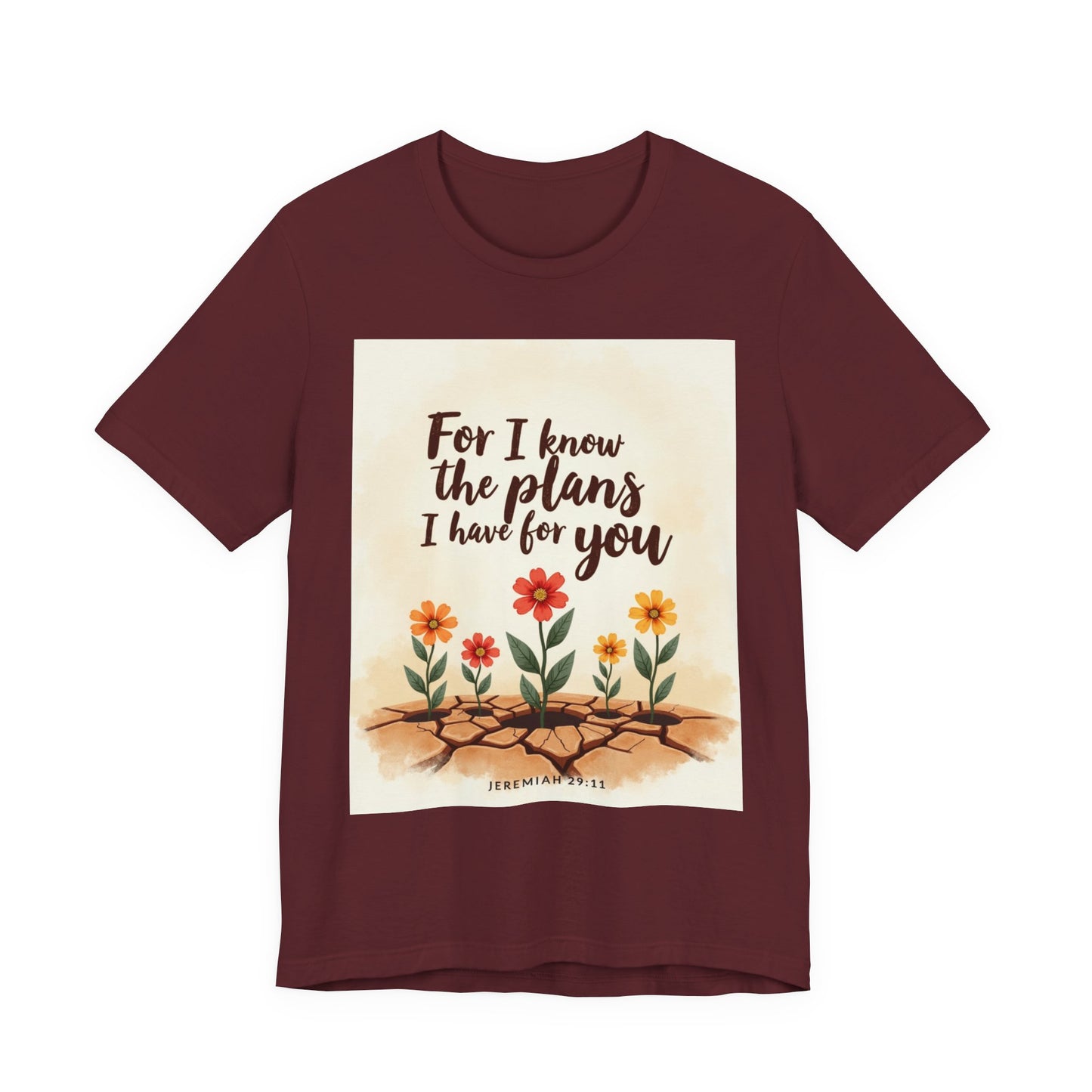 For I Know The Plans I Have For You tee | Jeremiah 29:11 floral roots scripture shirt | Meaningful Gift for Teens and Adults