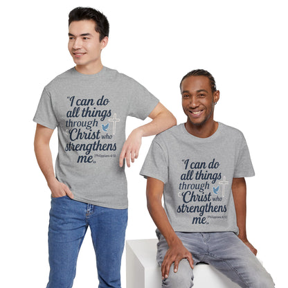 Inspirational Christian T-Shirt - "I Can Do All Things Through Christ" Bible Verse Tee