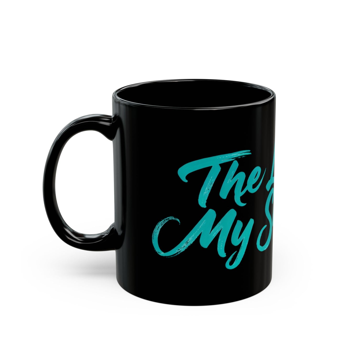 The Lord Is My Shepherd Black Coffee Mug — Inspirational Christian Scripture Mug (11oz, 15oz)