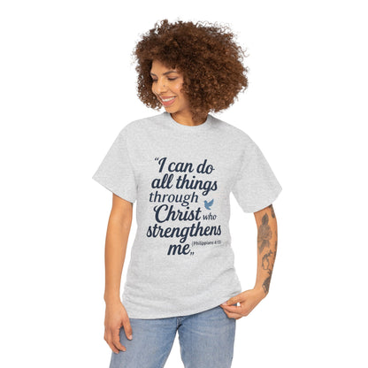 Inspirational Christian T-Shirt - "I Can Do All Things Through Christ" Bible Verse Tee