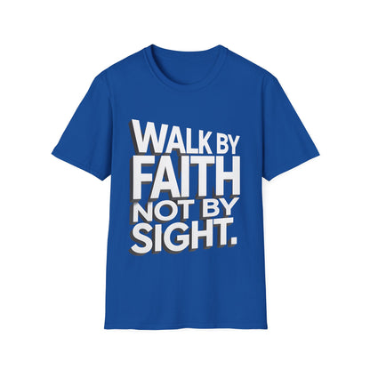 Walk By Faith T-Shirt — Womens/Mens Faith Graphic Tee