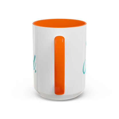 Scripture Accent Coffee Mug — Teal Hand-Lettered Encouragement (11/15 oz)