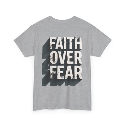 Faith Over Fear Cotton Tee — Distressed Inspirational Graphic