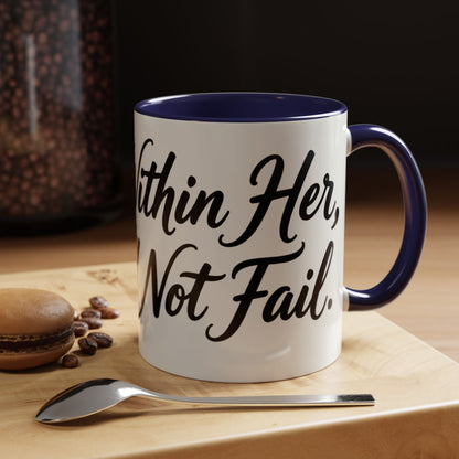 Inspirational Script Coffee Mug — "Strength Lives in Small, Steady Moments" (11/15 oz)