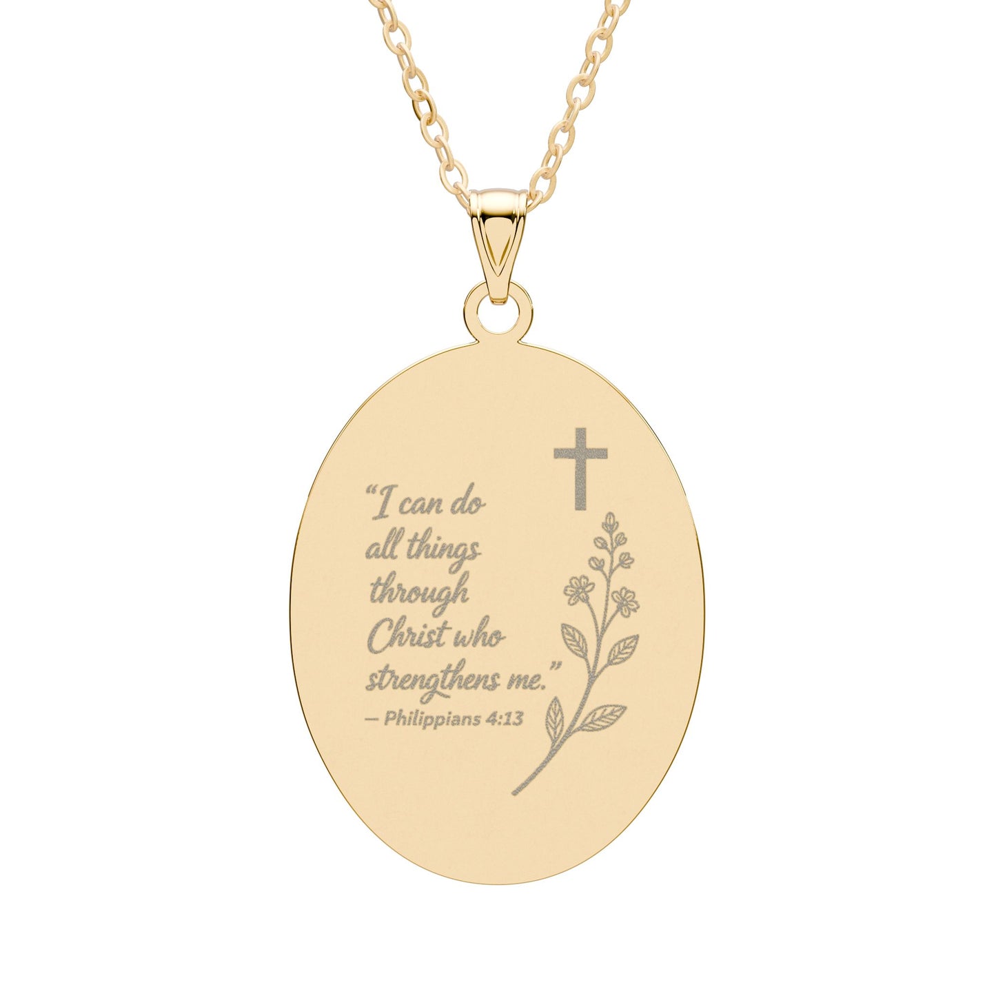 Engraved Oval Pendant Necklace — "I can do all things through Christ" Inspirational Religious Jewelry