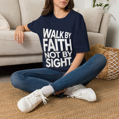 Walk By Faith T-Shirt — Womens/Mens Faith Graphic Tee