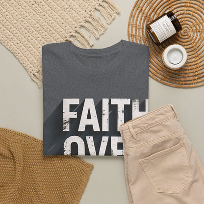 Faith Over Fear Cotton Tee — Distressed Inspirational Graphic