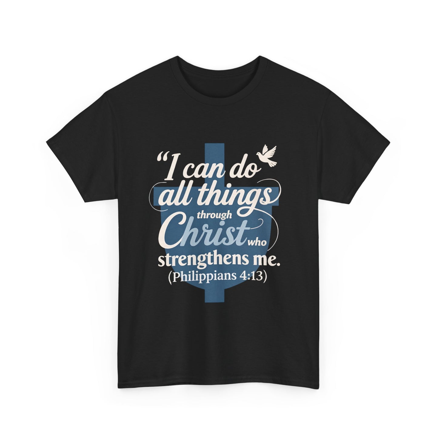 Philippians 4:13 Cotton Tee — "I Can Do All Things" Christian Prayer T-Shirt