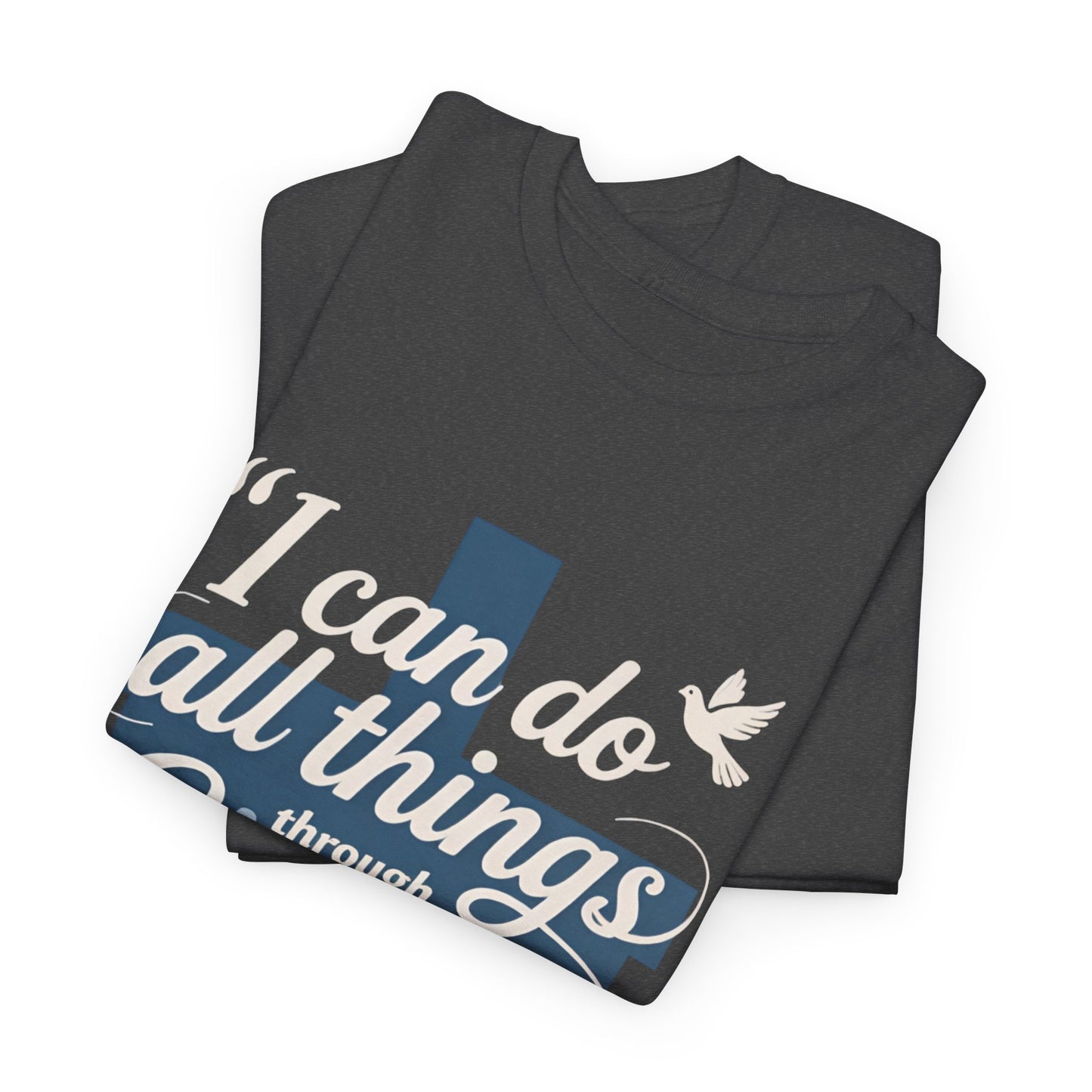 Philippians 4:13 Cotton Tee — "I Can Do All Things" Christian Prayer T-Shirt