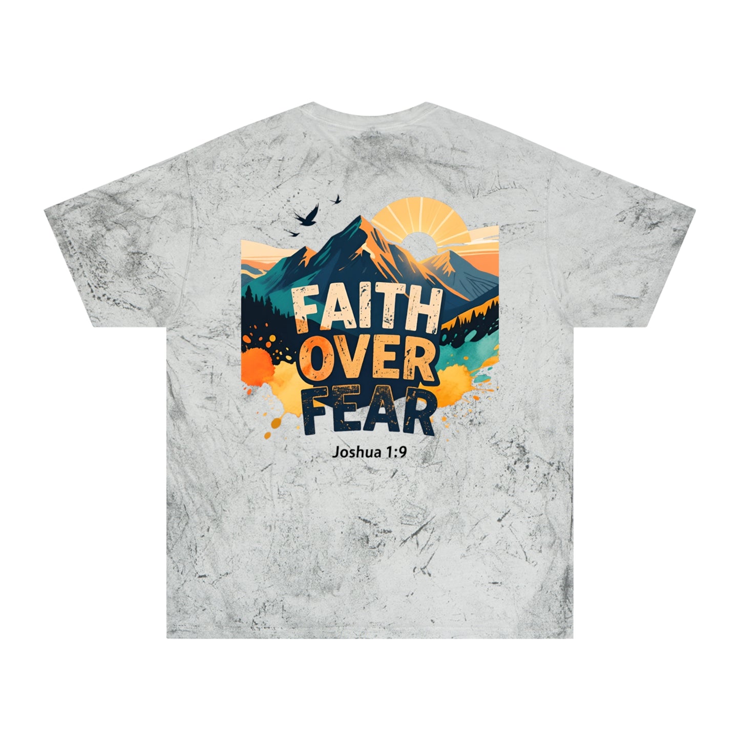 Faith Over Fear Color-Blast T-Shirt — Joshua 1:9 Retro Sunrise