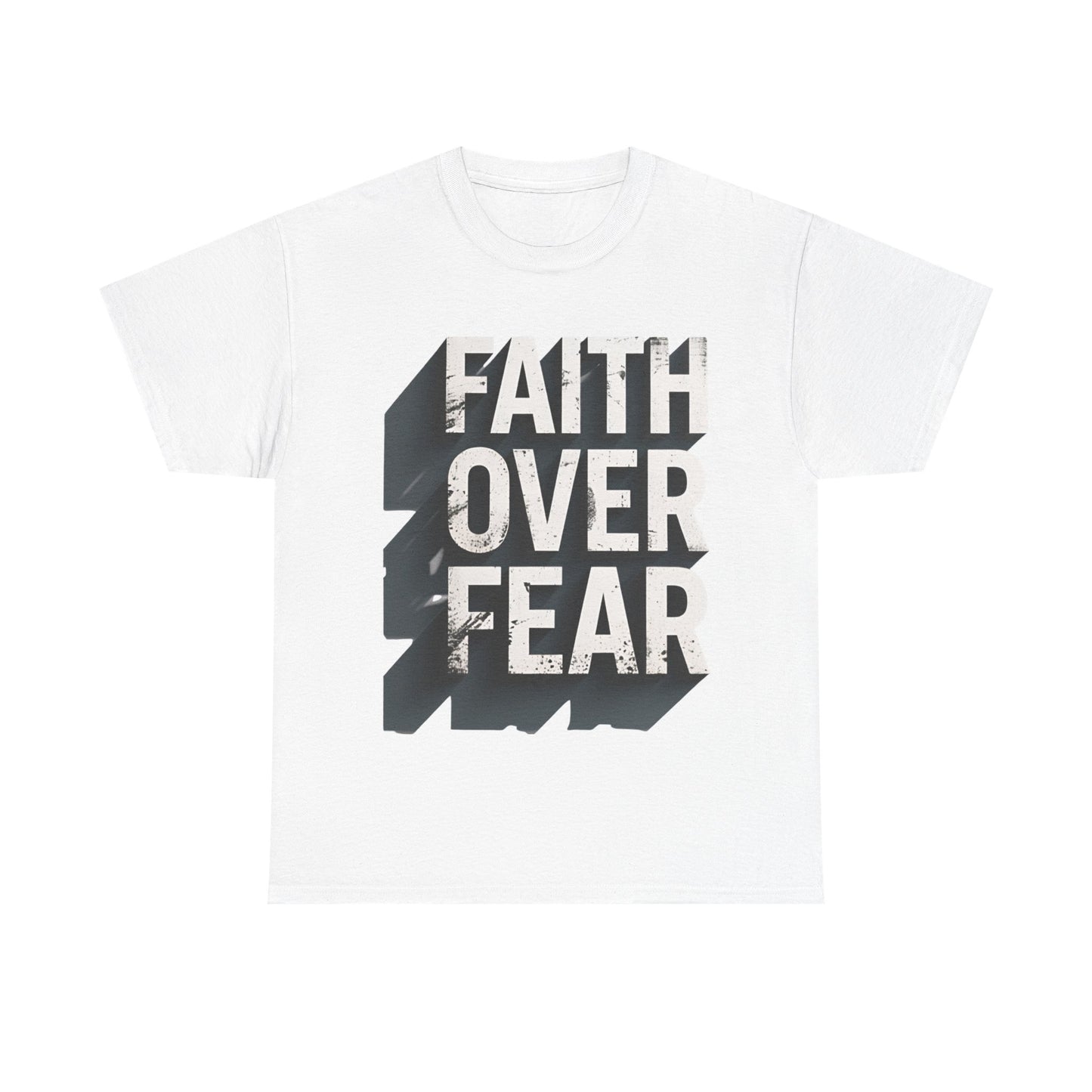 Faith Over Fear Cotton Tee — Distressed Inspirational Graphic