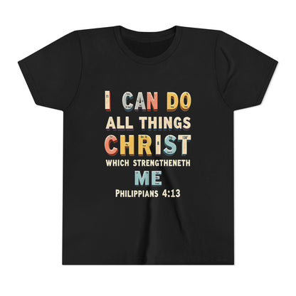I Can Do All Things Christ Youth Tee | Philippians 4:13 Christian Kids Shirt