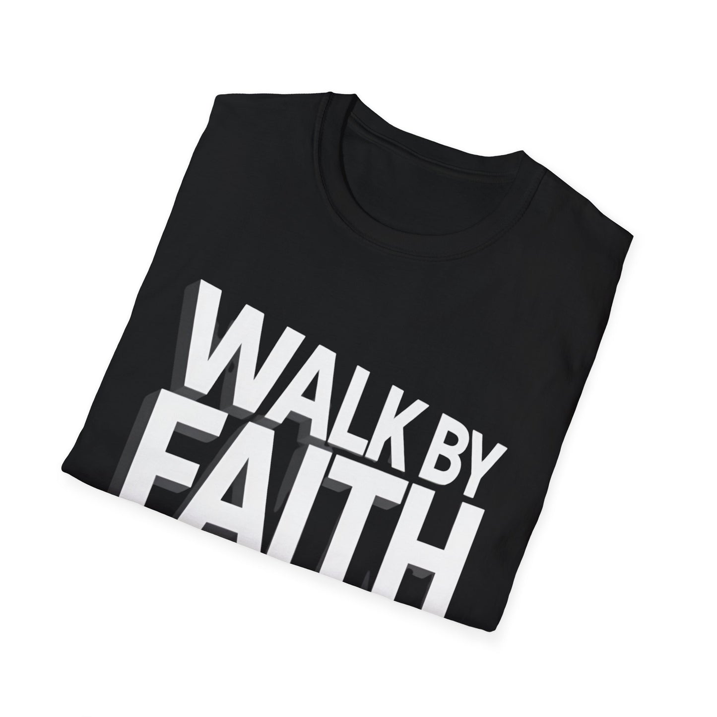 Walk By Faith T-Shirt — Womens/Mens Faith Graphic Tee