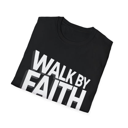 Walk By Faith T-Shirt — Womens/Mens Faith Graphic Tee