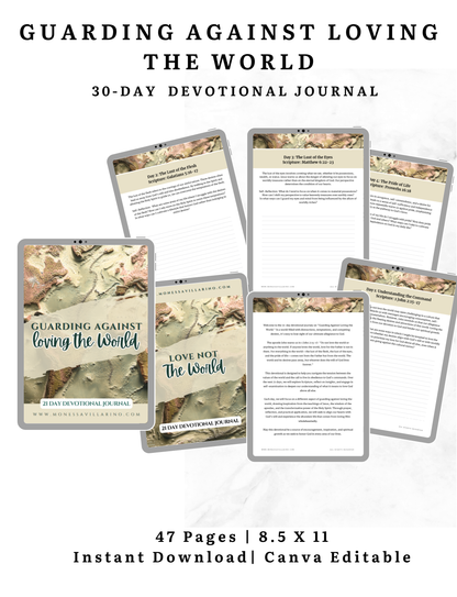 Guarding Against Loving the World 21-day devotional journal | 8.5 X 11 | Instant Download
